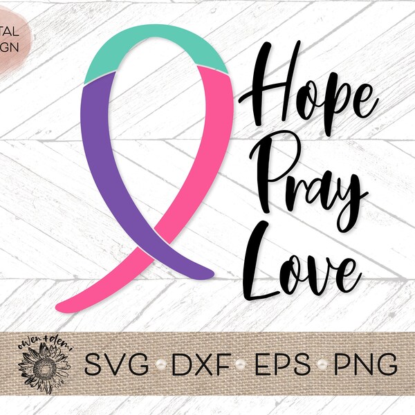 Thyroid Cancer svg - Thyroid Cancer Hope Pray Love - Thyroid Cancer cut file - Cancer Cricut cut file - cancer Silhouette cut file