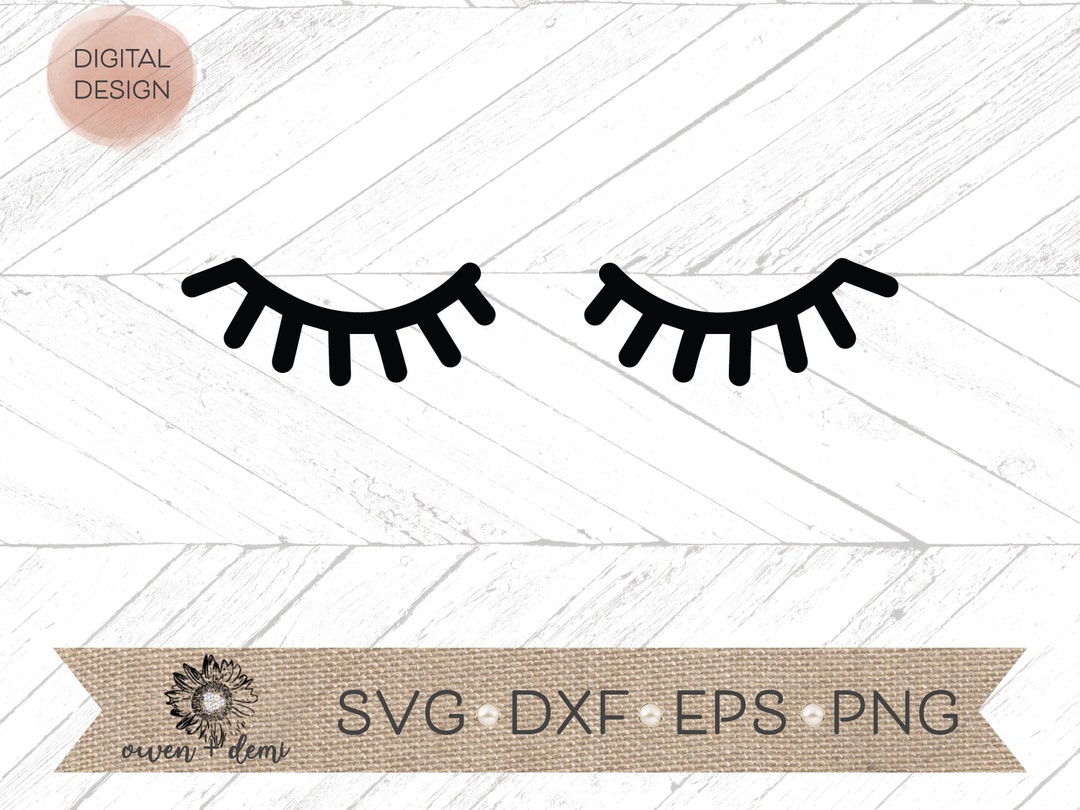 Eyelashes Svg Lashes Cricut Cut File Lashes Silhouette Cut File Eyelash