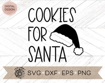 Cookies for Santa svg -  Christmas sign svg - Christmas Cut File