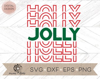 Holly Jolly SVG - Christmas svg - Svg for cricut - Svg for Silhouette - modern Christmas svg - Santa svg