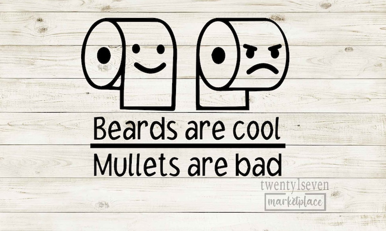 Frase divertente da bagno SVG / La barba è bella, il mullet è brutto (File digitale) immagine 1