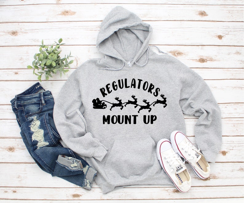 Regulators Mount up SVG Christmas Shirt SVG Christmas Sign Etsy