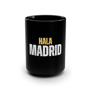 Hala Madrid Black Coffee Mug, 15oz, Madrista Coffee Mug
