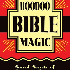 Pode incluir: Uma capa de livro amarela e preta com o título "HOODOO BIBLE MAGIC" em letras pretas em negrito. O texto "Sacred Secrets of Scriptural Sorcery" está abaixo do título, seguido de "Miss Michaele and Professor Charles Porterfield".