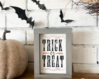 Halloween Sign, Fall Decor, Tiered Tray Decor, Trick or Treat, Fall Love, Autumn Decor