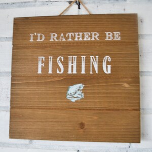 I&#39;d Rather Be Fishing Shiplap Style Sign-Dad Gift-Men&#39;s Gift Idea-Fishing Decor