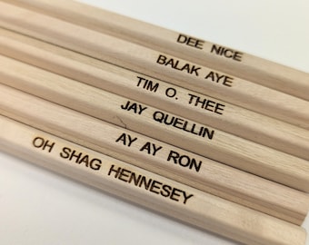 Funny Substitute Teacher Name HB Pencils - K&P Skit - Ay Ay Ron - Balak Aye - Dee Nice - Tim O. Thee - Office - School - Work Pencil