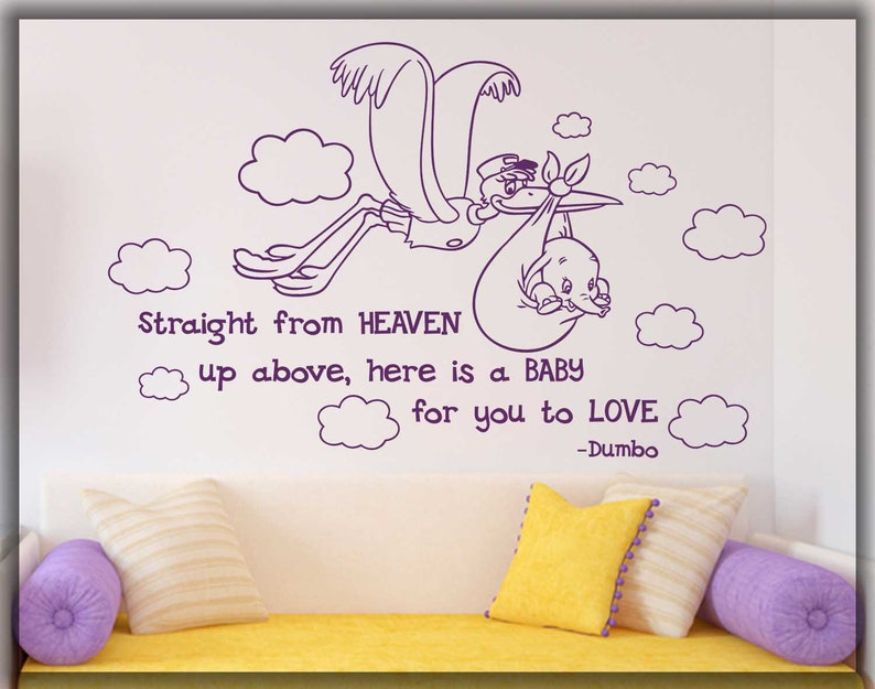 Dumbo Wall Decal Sayings Home Art Straight From Heaven Nursery Decor Disney Room Gift Baby Birthday 019