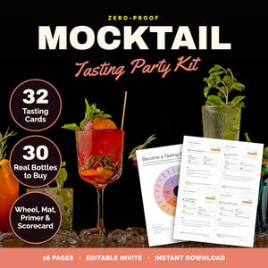 May include: A zero-proof mocktail tasting party kit featuring 32 tasting cards, 30 real bottles to buy, a wheel, mat, primer, and scorecard. The kit includes 16 pages, an editable invite, and is an instant download, displayed with cocktail glasses.