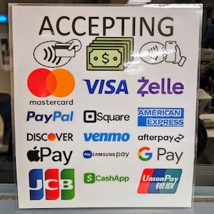 Druckbares Schild mit den Akzeptierten Zahlungsmitteln:Visa, Mastercard, Entdecke, AmEx, Venmo, Zell, Cashapp, Google, Samsung, Apple, Square, AfterPay