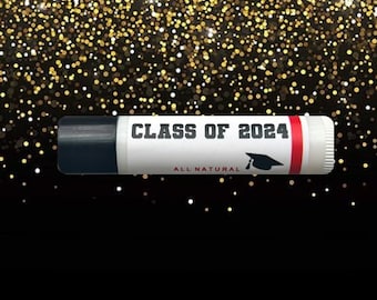 Class of 2024 Lip Balm, Graduation Favors, Graduation Gifts