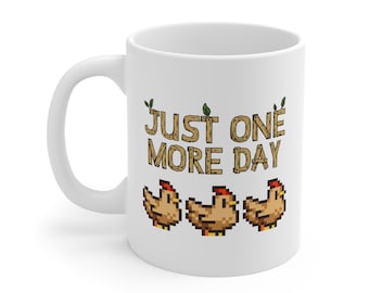 Taza divertida de Stardew Valley: "Solo un día más", regalo para gamers
