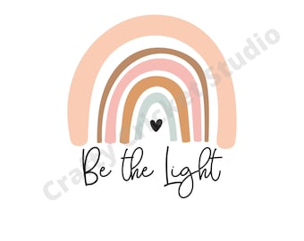 Be the Light PNG, Sublimation, Digital File, Digital Download, Sublimation Design, T-shirt Design, Rainbow PNG, Religious, Matthew, Bible