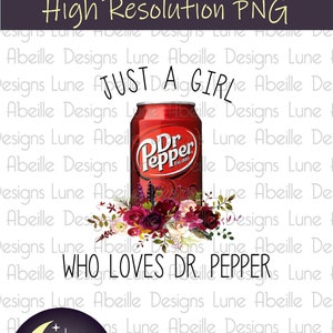 Just A Girl Who Loves Soda Digital Design - Hoge resolutie PNG - Warmteoverdracht - Sublimatie - Afdrukbare Clipart - Grappig tshirt
