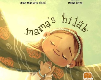 Mama's Hijab | Children's Islamic Book