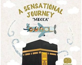 A Sensational Journey: Mecca Book