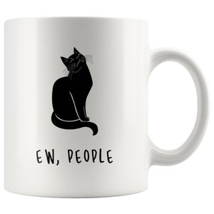Ew, People - Cat Lovers Coffee Mug | Funny Meow Gift - Anti-Social Mug For Snarky Or Introvert Person image 3