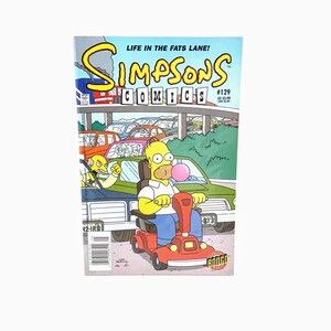 May include: A comic book cover featuring Homer Simpson driving a motorized scooter in a traffic jam. The cover is titled "Simpsons Comics #129" and the tagline is "Life in the Fats Lane!"
