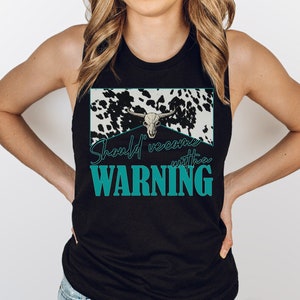 Should've Come With A Warning Women's Muscle Tank, Cute Country Festival Concert Graphic Tank Top, Muscle Tank For Women