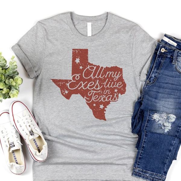All My Ex's Live In Texas Unisex Tee, Cute Country Style Concert Southern Graphic Tee