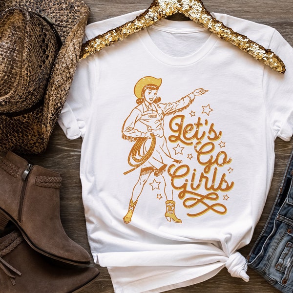 Let's Go Girls Unisex Tee, Cute Country Style Concert Southern Graphic Tee