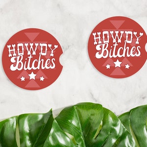 Howdy Bitches Car Coasters, Cute Car Decor Ceramic Coaster Inserts, Fun Retro Western Cowgirl Country Gift
