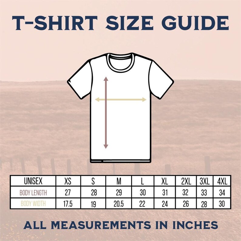 May include: A white t-shirt size guide with measurements in inches. The guide includes body length and width measurements for sizes XS to 4XL. The text "T-SHIRT SIZE GUIDE" is at the top, and "ALL MEASUREMENTS IN INCHES" is at the bottom.