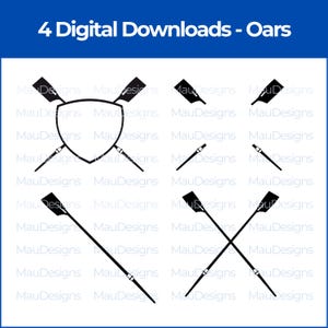 May include: A collection of black and white digital downloads featuring oars. The image presents oars in several arrangements, including crossed oars and oars with a shield. The text "4 Digital Downloads - Oars" is displayed at the top.