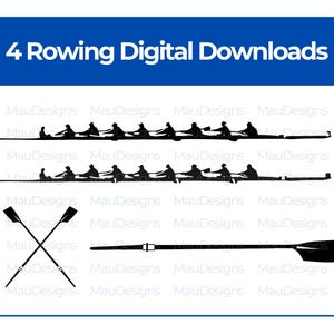 May include: A digital download graphic with a blue header reading "4 Rowing Digital Downloads." The image shows black silhouettes of rowing teams, crossed oars, and a single oar. The background is white.