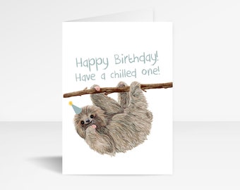 Sloth Birthday Card | Hand Drawn | Cute Birthday Card | Funny Birthday Card | Sloth Card | Sloth Illustration | August September Birthday