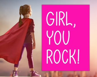 Motivationskarte an Power-Menschen versenden mit starker Botschaft: Girl you rock, Postkarte Motivation, Karte Frauenpower