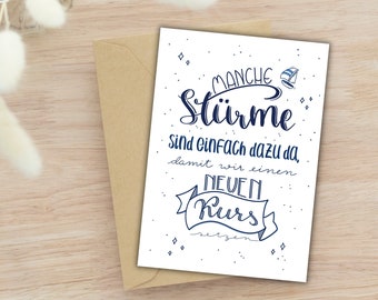 Postcard "Some storms are simply there to help us set a new course" | Card | Change | New Beginning