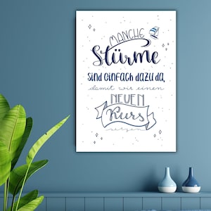 Poster "Alcune tempeste sono lì semplicemente per aiutarci a impostare una nuova rotta" | Stampa | Motivazione | Sfide | PDF per la stampa