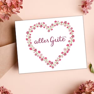 Glückwunschkarte ALLES GUTE |  Grußkarte Glückwunsch | Blumen Herz | Klappkarte Blumenherz alles Gute