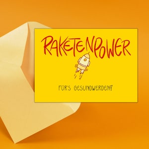 Aufmunterungskarte RAKETENPOWER fürs GESUNDWERDEN | Genesungswünsche für die Freundin | Kollegen | Nachbarn | Postkarte Genesung