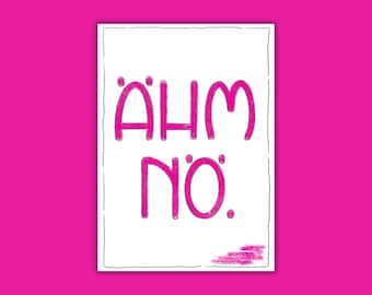 Funny postcard "Um, nope." | Card with a funny saying