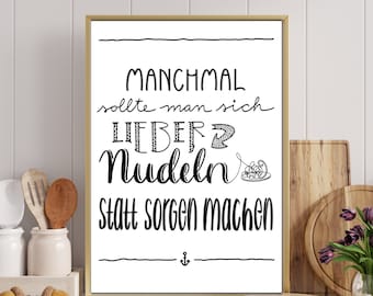 Poster "Better pasta than worries" | Kitchen poster | PDF for printing | Motivational poster | Kitchen decoration