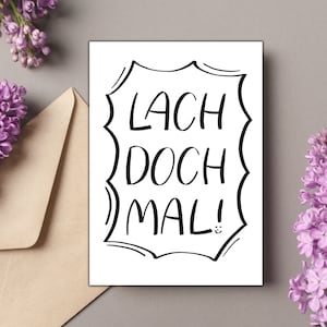 Karte LACH DOCH MAL | positive Karte | Aufmunterungskarte | lustige Statement Karte | Karte positiv