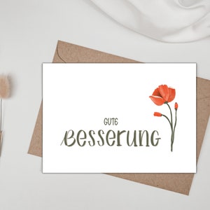 Genesungskarte mit Mohnblume, mit Handlettering Gute Besserung in khaki, Krankheit, gute Wünsche zur Gesundung, Doppelkarte