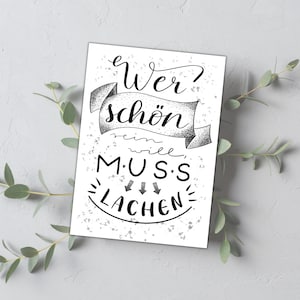 Spruchkarte WER SCHÖN sein will, muss lachen | Karte mit positiver Botschaft | gute Laune Karte | Handlettering Karte mit Spruch