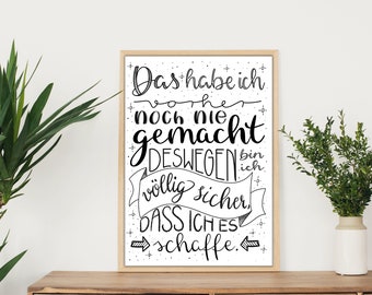 Motivational poster I'VE NEVER DONE THAT BEFORE | motivational quote print | print motivational quotes | pdf for printing