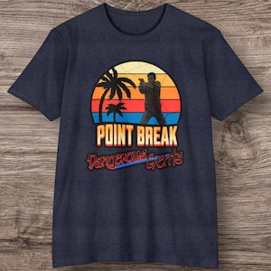 Point Break T-Shirt: Retro Action Movie Tee, Dangerous Gents Brand