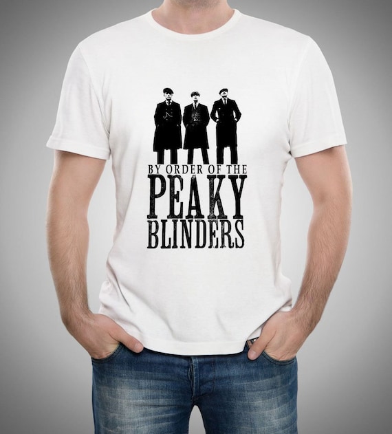 By Order Of The Peaky Fookin T Shirt Blind-Ers For Men By Order Of The Peaky Fookin T Shirt Blind-Ers For Men