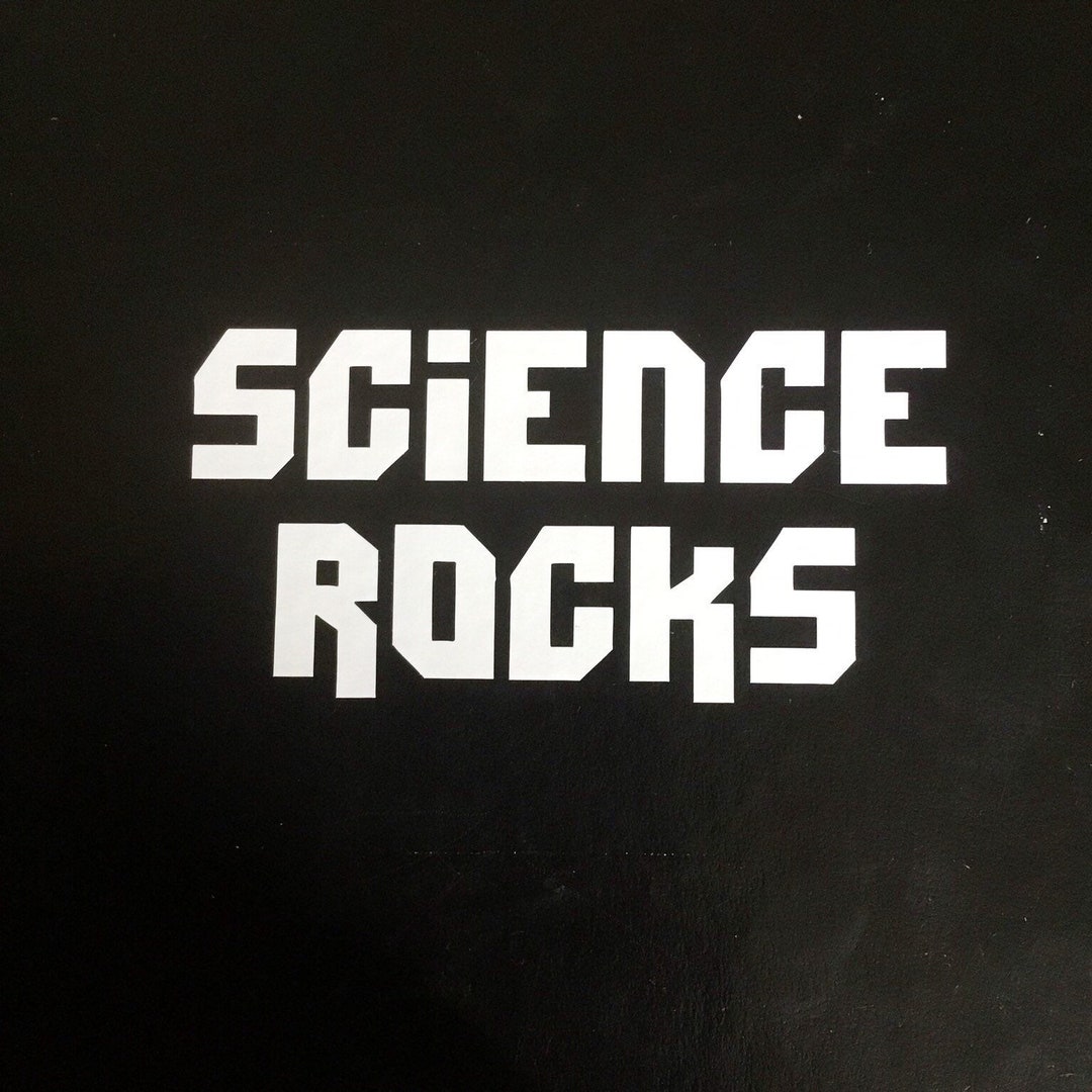 Sign Science Rocks Science Rocks Decal - Etsy