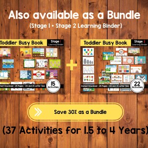 May include: Two colorful toddler busy books, one with 15 activities and the other with 22 activities, are shown on a wood background. The text "Save 30% as a Bundle" is displayed in a yellow banner. The text "(37 Activities for 1.5 to 4 Years)" is displayed below the banner.