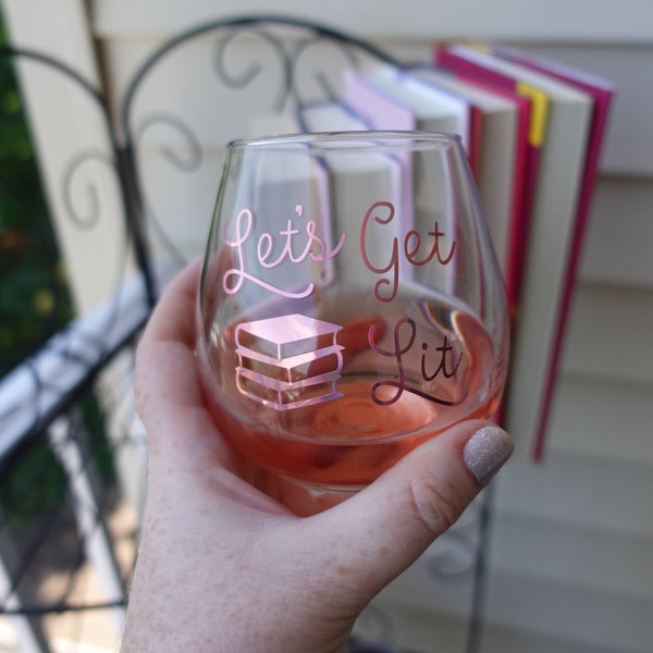 Let's Get Lit Wine Glass for Book Lovers, Great Librarian Gift, Bookworm Wine Glass, Book Club