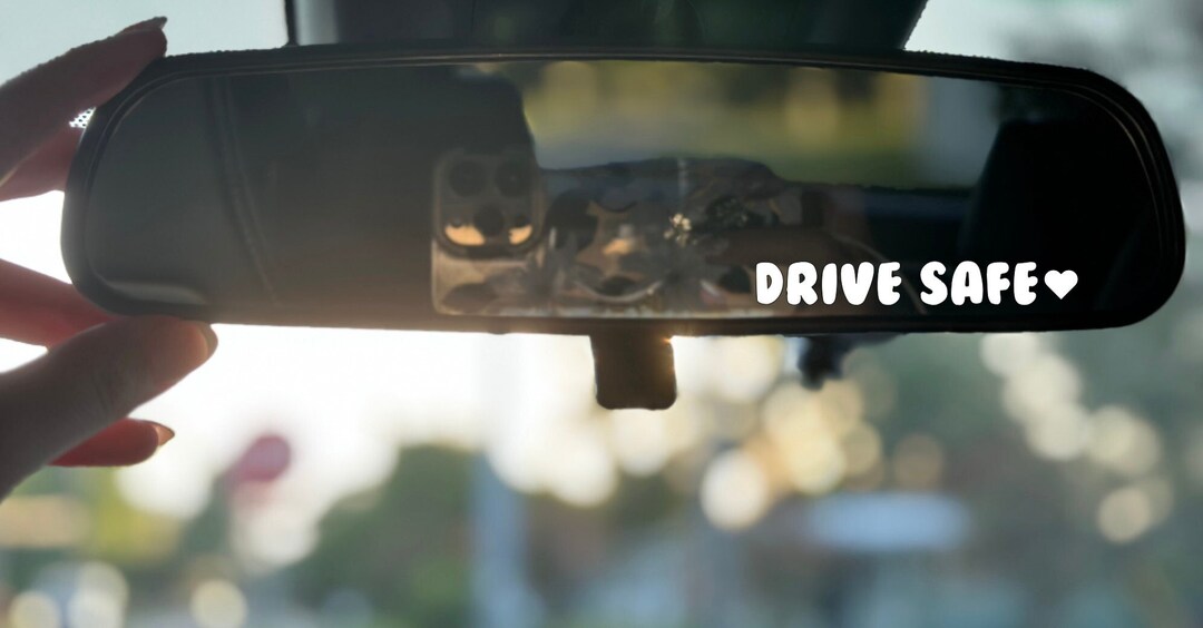 Car Mirror Decal, Car Mirror Message, Drive Safe Decal, Hello Beautiful ...