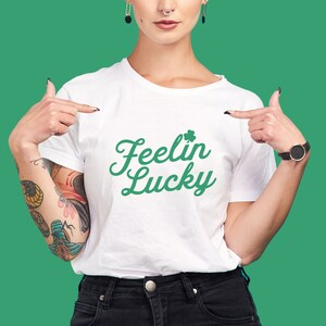 Feelin Lucky Svg, St Patricks Day SVG, St Pattys Day Svg, Popular Svg, Lucky Svg, Cut File