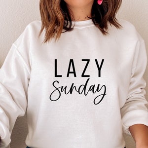 Lazy Sunday SVG, Sunday SVG, Weekender Shirt, Lazy Sunday Shirt, T-shirt svg, Cricut Datei