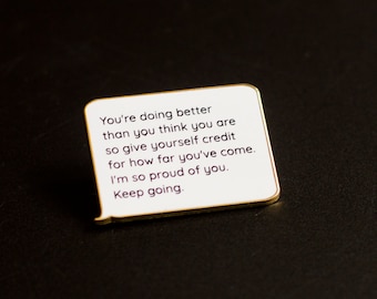 Incoming Text Message Enamel Pin, Friendship Gift, Mental Health Quotes, Affirmations, Uplifting Mantras, Emotional Regulation